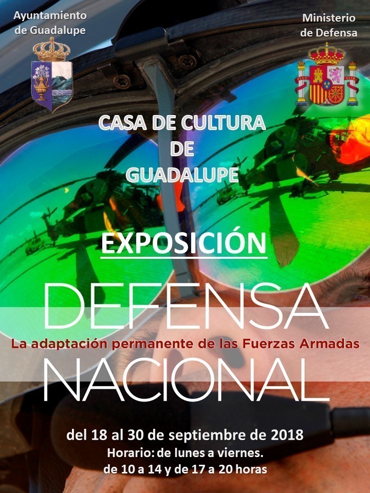 EXPOSICIÓN ITINERANTE: "DEFENSA NACIONAL. LA PERMANENTE ADAPTACIÓN DE LAS FUERZAS ARMADAS"
