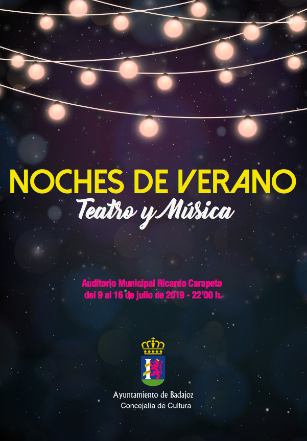 Teatro y música 'Noches de verano' - Badajoz