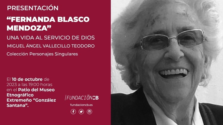 Presentación del libro ''Fernanda Blasco Mendoza. Una vida al servicio de Dios''