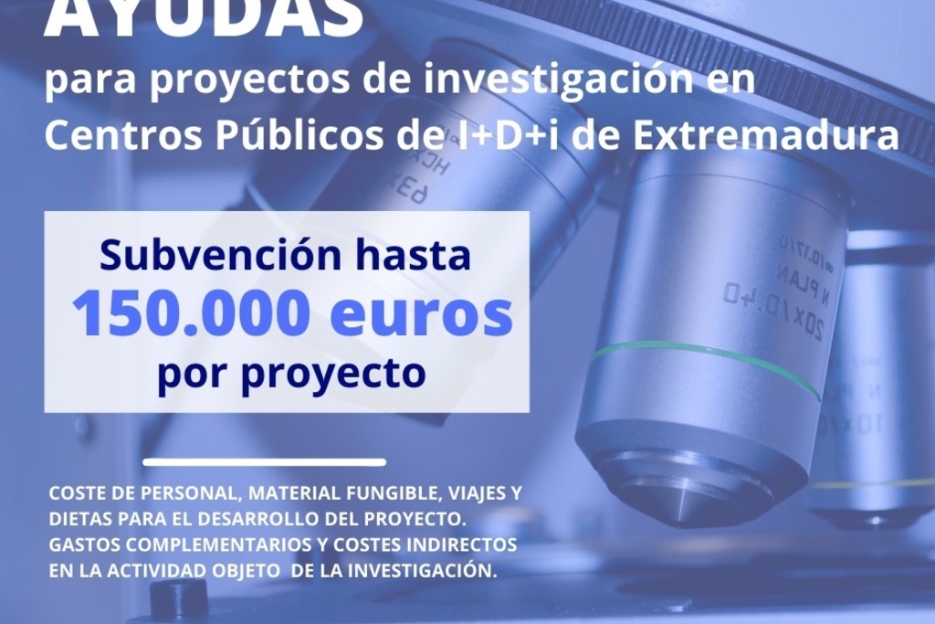 La Junta de Extremadura oferta una nueva convocatoria para la realización de proyectos de I+D, dotada con un importe de 9 millones de euros