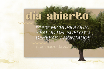 Un encuentro digital organizado por CICYTEX abordará el papel de la microbiología en la salud del suelo de dehesas y montados
