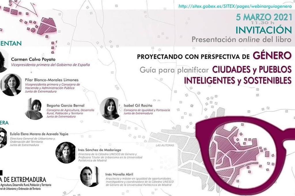 La Junta de Extremadura presenta en webinar la publicación ‘Proyectando con Perspectiva de Género. Guía para planificar ciudades y pueblos inteligentes y sostenibles’