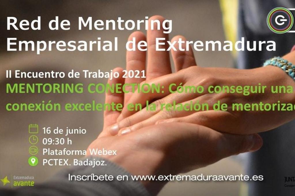 Extremadura Avante celebrará el 16 de junio el II Encuentro de Trabajo 2021 de Mentoring Extremadura