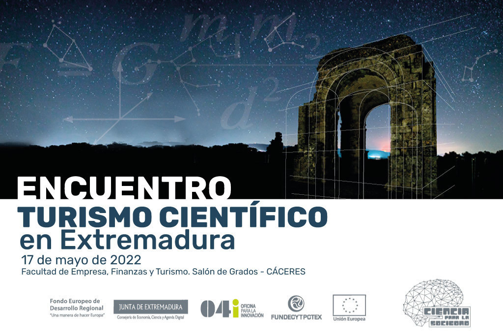 El II Encuentro de Turismo Científico en Extremadura promoverá iniciativas innovadoras de turismo experiencial