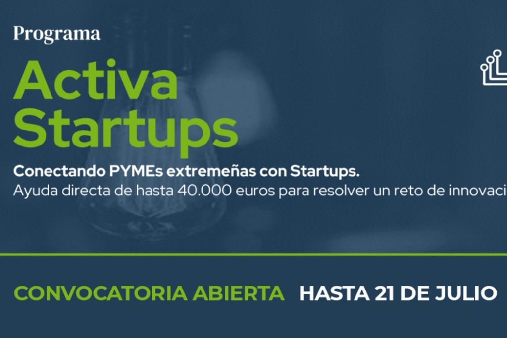 El programa ‘Activa Startups’ abre su primera convocatoria ofreciendo a las pymes extremeñas hasta 40.000 euros para mejorar su innovación