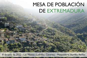 La Mesa de Población de Extremadura se constituye en la alquería de Las Mestas el próximo 8 de julio