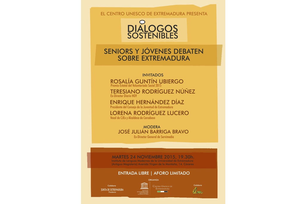 "Diálogos sostenibles 2015" del Centro UNESCO de Extremadura un innovador debate intergeneracional