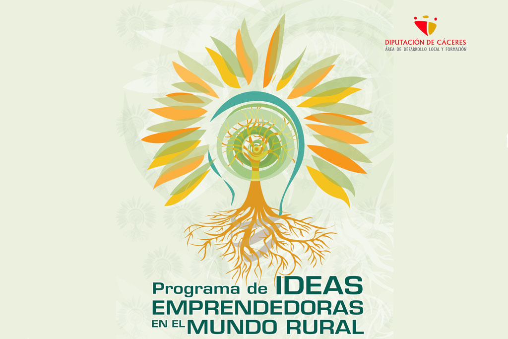 Diputación de Cáceres convoca la V edición del Programa de Ideas Emprendedoras en el Mundo Rural